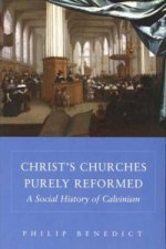 Christ's Churches Purely Reformed