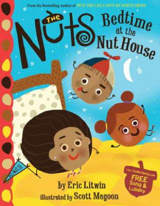 Nuts: Bedtime at the Nut House