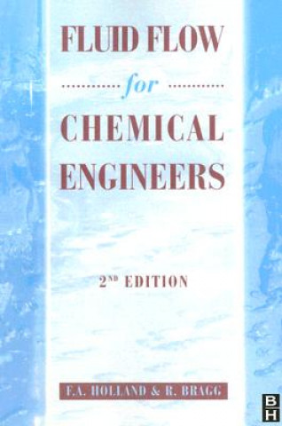 Fluid Flow for Chemical and Process Engineers