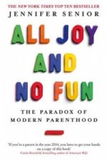 All Joy and No Fun