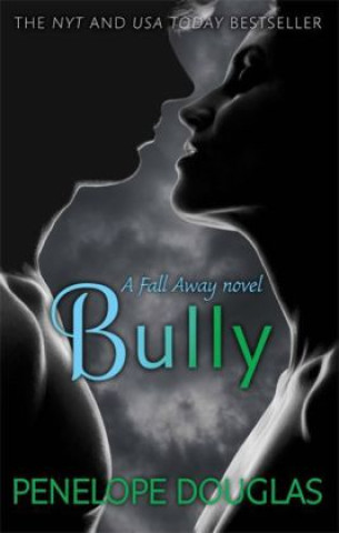 Bully (Penelope Douglas)()