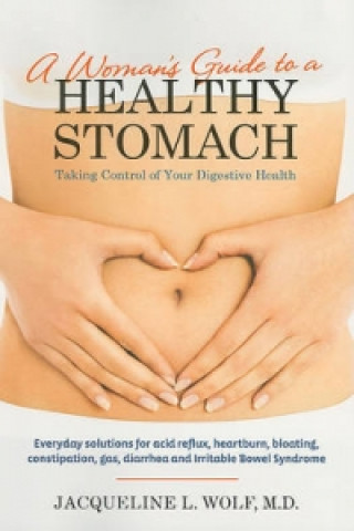 Woman'S Guide to a Healthy Stomach