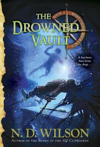 Drowned Vault (Ashtown Burials #2)