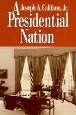 Presidential Nation