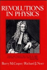 Revolutions in Physics