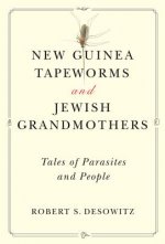 New Guinea Tapeworms and Jewish Grandmothers