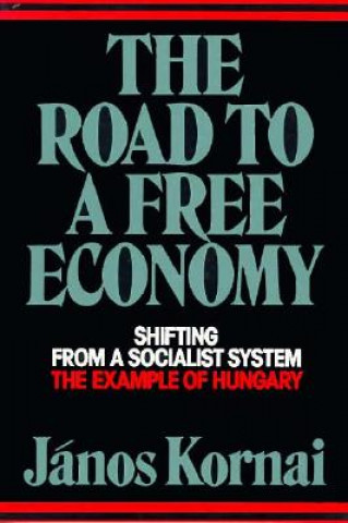 Road to a Free Economy - Shifting from a Socialist System