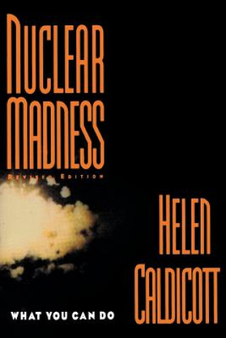 Nuclear Madness