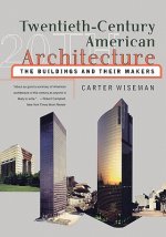 Twentieth-Century American Architecture