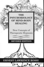 Psychobiology of Mind-Body Healing