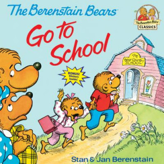 Berenstain Bears Go to School