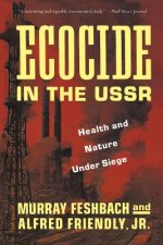 Ecocide in the USSR