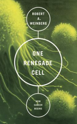 One Renegade Cell