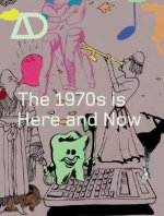 1970s is Here and Now - Issue 2