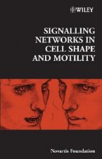 Novartis Foundation Symposium 269 - Signalling Networks in Cell Shape and Motility