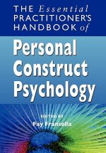 Essential Practitioner's Handbook of Personal Construct Psychology