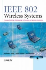 IEEE 802 Wireless Systems - Protocols, Multi-Hop Mesh/Relaying, Performance and Spectrum Coexistence +Website