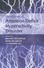 Handbook of Attention Deficit Hyperactivity Disorder