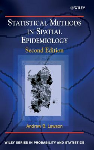 Statistical Methods in Spatial Epidemiology 2e