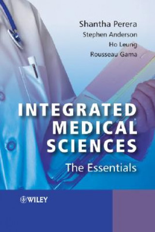 Integrated Medical Sciences - The Essentials