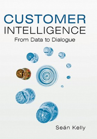 Customer Intelligence - From Data to Dialogue