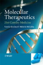 Molecular Therapeutics - 21st - Century Medicine
