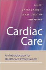 Cardiac Care - An Introduction for Healthcare Professionals