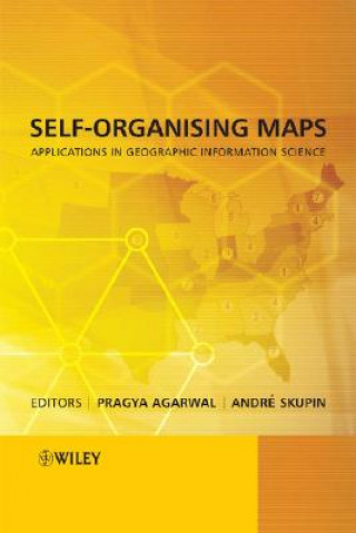 Self-Organising Maps - Applications in Geographic Information Science