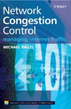 Network Congestion Control - Managing Internet Traffic
