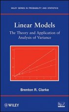 Linear Models - The Theory and Application of Analysis of Variance