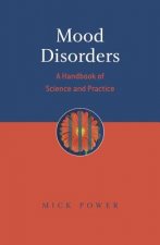 Mood Disorders - A Handbook of Science and Practice