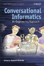 Conversational Informatics - An Engineering Approach