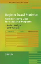 Register-based Statistics - Administrative Data for Statistical Purposes