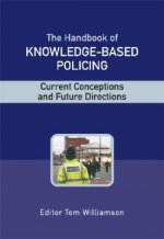 Handbook of Knowledge-Based Policing - Current  Conceptions and Future Directions