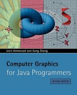 Computer Graphics for Java Programmers 2e