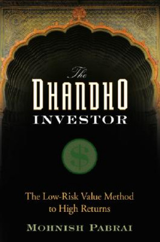 The Dhandho Investor (Mohnish Pabrai)(Copertă tare)
