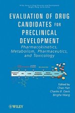 Evaluation of Drug Candidates for Preclinical Development - Pharmacokinetics, Metabolism, Pharmaceutics, and Toxicology