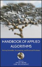 Handbook of Applied Algorithms - Solving Scientific, Engineering and Practical Problems