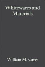 Whitewares and Materials (Ceramic Engineering and Science Proceedings V25 Issue 2 2004)