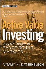 Active Value Investing - Making Money in Range-Bound Markets