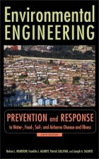 Environmental Engineering,6e - Prevention and Response to Water-, Food-, Soil- and Air Bourne, Disease and Illness V2