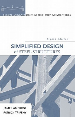 Simplified Design of Steel Structures 8e