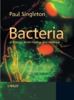 Bacteria in Biology, Biotechnology and Medicine 6e