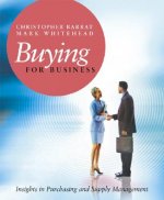 Buying for Business - Insights in Purchasing and Supply Management