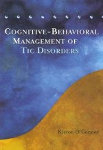 Cognitive-Behavioural Management of Tic Disorders