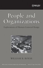 People and Organizations - Explorations of Human-Centered Design