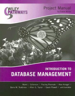 Wiley Pathways Introduction to Database Management  Project Manual