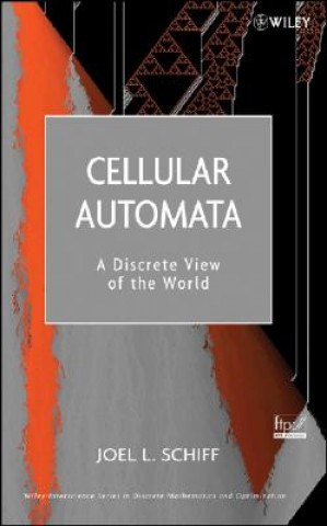 Cellular Automata - A Discrete View of the World