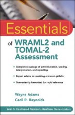 Essentials of WRAML2 and TOMAL-2 Assessment