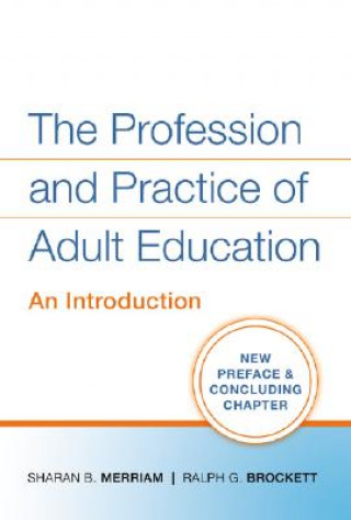 Profession and Practice of Adult Education - An Introduction